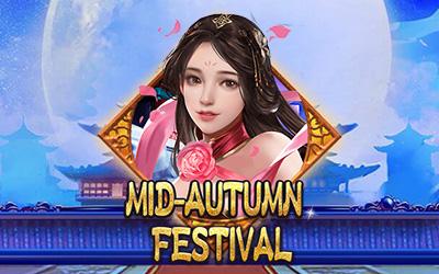 MID-AUTUMN FESTIVAL