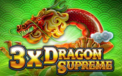 3x Dragon Supreme