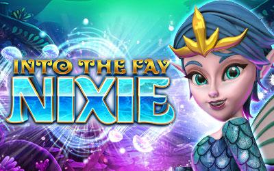 Into The Fay: Nixie