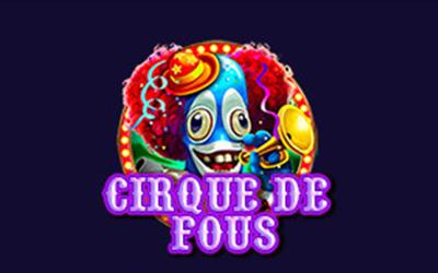 Cirque de fous